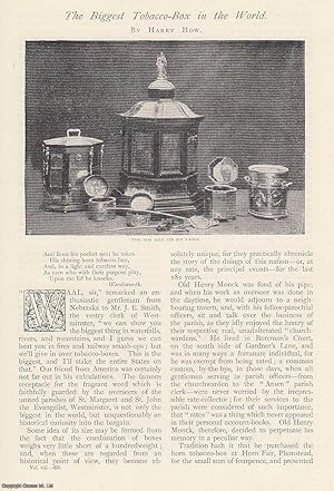 Bild des Verkufers fr The Biggest Tobacco-Box in The World. An uncommon original article from The Strand Magazine, 1894. zum Verkauf von Cosmo Books
