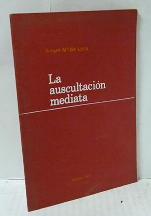 Seller image for LA AUSCULTACION MEDIATA for sale by LIBRERIA  SANZ