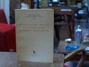 Tres escritores norteamericanos VIII: Washington Irving, Sinclair Lewis, Katherine Anne Porter