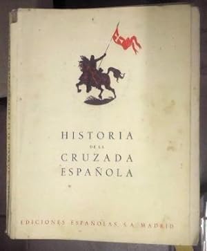 HISTORIA DE LA CRUZADA ESPAÑOLA. VOLUMEN I - TOMO III.