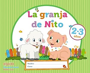 La granja de nito 2-3 aÑos