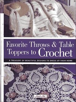 Immagine del venditore per Favorite Throws & Table Toppers to Crochet venduto da The Book Faerie