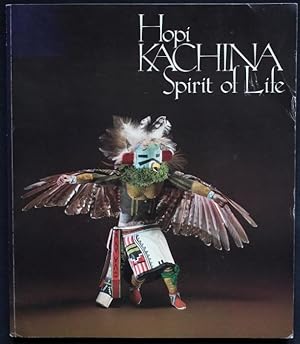 Seller image for Hopi Kachina. Spirit of Life. Dedicated to the Hopi Tricentennial, 1680-1980 for sale by Graphem. Kunst- und Buchantiquariat