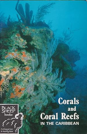 Seller image for Coral and Coral Reefs in the Caribbean: A Manual for Students for sale by Black Sheep Books