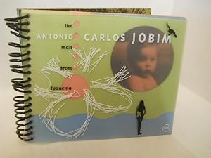Bild des Verkufers fr Antonio Carlos Jobim: the Man from Ipanema zum Verkauf von Gil's Book Loft