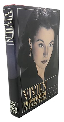 Immagine del venditore per VIVIEN : The Life of Vivien Leigh venduto da Rare Book Cellar