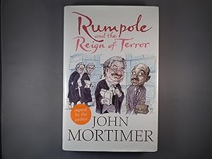 Imagen del vendedor de Rumpole and the Reign of Terror. Signed by the Author a la venta por Strawberry Hill Books