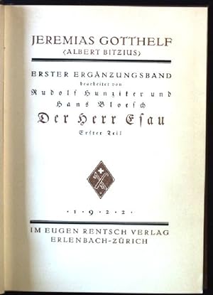 Bild des Verkufers fr Jeremias Gotthelf, Der Herr Esau, erster Teil zum Verkauf von books4less (Versandantiquariat Petra Gros GmbH & Co. KG)