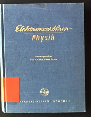 Image du vendeur pour Elektronenrhrenphysik in Einzelberichten mis en vente par books4less (Versandantiquariat Petra Gros GmbH & Co. KG)