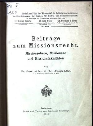 Bild des Verkufers fr Beitrge zum Missionsrecht, MIssionsobere, Missionare und Missionsfakultten Verffentlichungen der Sektion fr Rechts- und Sozialwissenschaften, 29.Heft zum Verkauf von books4less (Versandantiquariat Petra Gros GmbH & Co. KG)