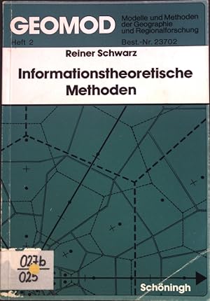 Seller image for Informationstheoretische Methoden; GEOMOD Heft 2; for sale by books4less (Versandantiquariat Petra Gros GmbH & Co. KG)