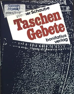 Bild des Verkufers fr Taschengebete. zum Verkauf von books4less (Versandantiquariat Petra Gros GmbH & Co. KG)