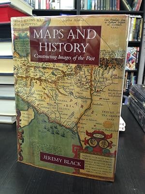 Maps and History: Constructing Images of the Past