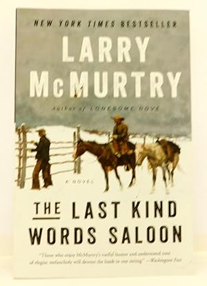 The Last Kind Words Saloon: A Novel