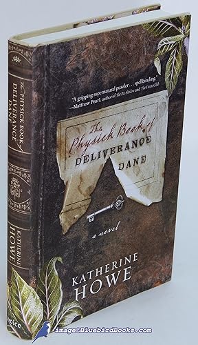 Immagine del venditore per The Physick Book of Deliverance Dane venduto da Bluebird Books (RMABA, IOBA)