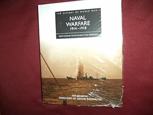 Bild des Verkufers fr Naval Warfare. In shrinkwrap. 1914-1918. The History of World War I. From Coronel to The Atlantic and Zeebrugge. zum Verkauf von BookMine