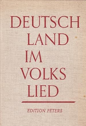 Imagen del vendedor de Deutschland im Volkslied. 714 Lieder aus den deutschsprachigen Landschaften und aus Europa. Mit Texten und Quellenangaben, einstimmig. a la venta por Rheinlandia Verlag