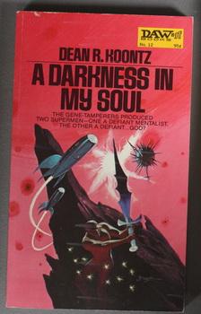 Image du vendeur pour A DARKNESS IN MY SOUL (DAW book No. 12 - 1972) mis en vente par Comic World