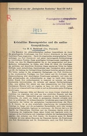 Seller image for Kristalline Massengesteine und die andine Geosynklinale. Sonderabdruck aus der  Geologischen Rundschau" Band XIV Heft 3. for sale by Antiquariat Bookfarm