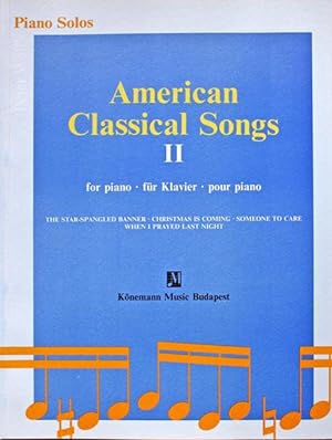 Bild des Verkufers fr American Classical Songs. II. For piano / fr Klavier / pour piano. zum Verkauf von Cordula Roleff