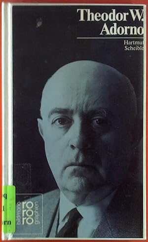 Image du vendeur pour Theodor W. Adorno mit Selbstzeugnissen und Bilddokumenten. mis en vente par biblion2