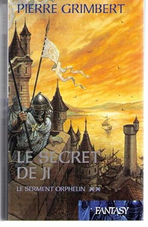 Seller image for Le serment orphelin (Le secret de Ji) tome 2 for sale by crealivres