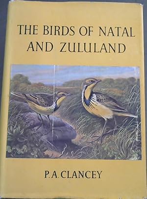 Bild des Verkufers fr The Birds of Natal and Zululand zum Verkauf von Chapter 1