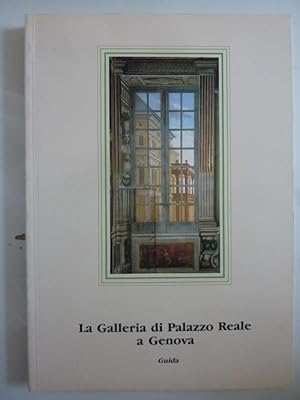 Immagine del venditore per LA GALLERIA DI PALAZZO REALE A GENOVA Guida venduto da Historia, Regnum et Nobilia