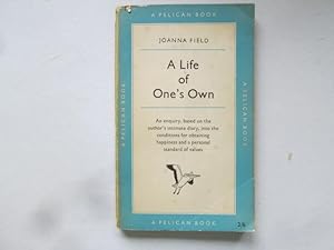 Imagen del vendedor de A Life of One's Own a la venta por Goldstone Rare Books