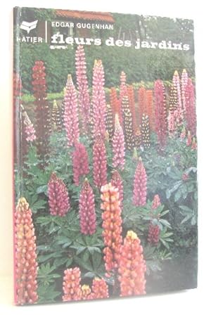 Seller image for Fleurs des jardins for sale by crealivres