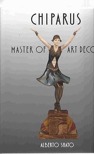 Seller image for Chiparus Art Deco's Celebrated Sculptor for sale by Walden Books