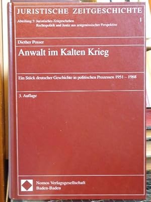 Seller image for Anwalt im Kalten Krieg. Ein Stck deutscher Geschichte in politischen Prozessen 1951-1968. for sale by Eugen Kpper