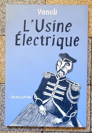 L'usine électrique