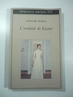 L'eredita' do Eszter