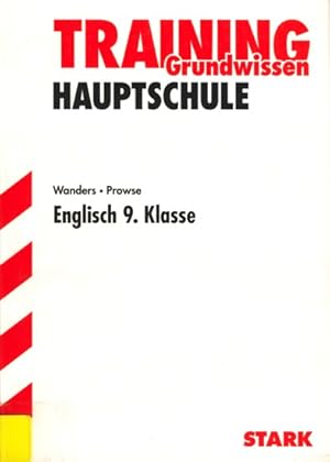 Training Grundwissen ~ Hauptschule - Englisch 9. Klasse.