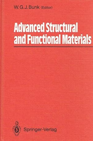 Advanced Structural and Functional Materials: Proceedings of an International Seminar Organized b...