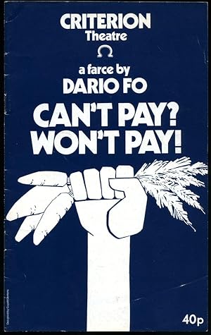 Bild des Verkufers fr Can't Pay? Won't Pay! - A Farce: Souvenir Theatre Programme Performed at Criterion Theatre, Piccadilly Circus, London zum Verkauf von Little Stour Books PBFA Member