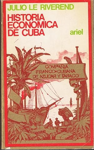 Imagen del vendedor de HISTORIA ECONMICA DE CUBA a la venta por Librera Torren de Rueda