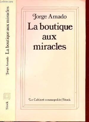 Image du vendeur pour LA BOUTIQUE AUX MIRACLES mis en vente par Le-Livre
