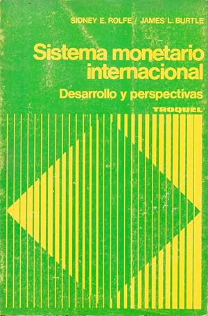 Seller image for SISTEMA MONETARIO INTERNACIONAL Desarrollo y Perspectivas for sale by Gustavo I. Gonzalez