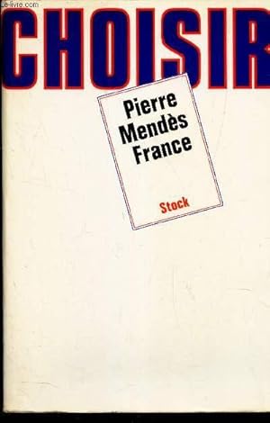 Image du vendeur pour CHOISIR mis en vente par Le-Livre