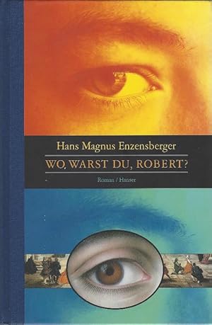 Wo warst Du, Robert?