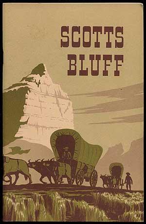 Bild des Verkufers fr Scotts Bluff: National Monument Nebraska zum Verkauf von Between the Covers-Rare Books, Inc. ABAA