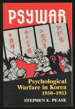 Immagine del venditore per Psywar: Psychological Warfare in Korea, 1950-1953 venduto da Between the Covers-Rare Books, Inc. ABAA