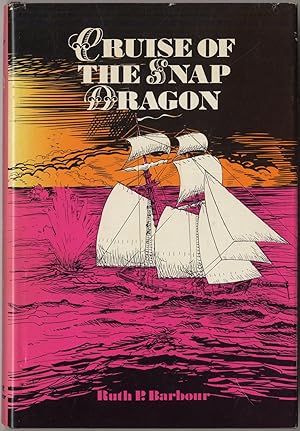 Seller image for Cruise of the Snap Dragon for sale by Between the Covers-Rare Books, Inc. ABAA