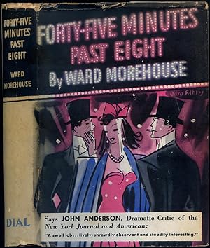 Bild des Verkufers fr Forty-Five Minutes Past Eight zum Verkauf von Between the Covers-Rare Books, Inc. ABAA