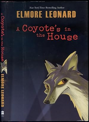 Seller image for A Coyote's in the House for sale by Between the Covers-Rare Books, Inc. ABAA