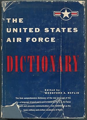 Imagen del vendedor de The United States Air Force Dictionary a la venta por Between the Covers-Rare Books, Inc. ABAA