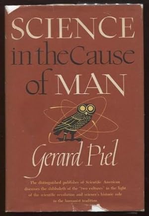 Science in the Cause of Man
