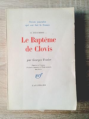 Seller image for Le bapteme de Clovis - 25 decembre . for sale by Librairie des Possibles